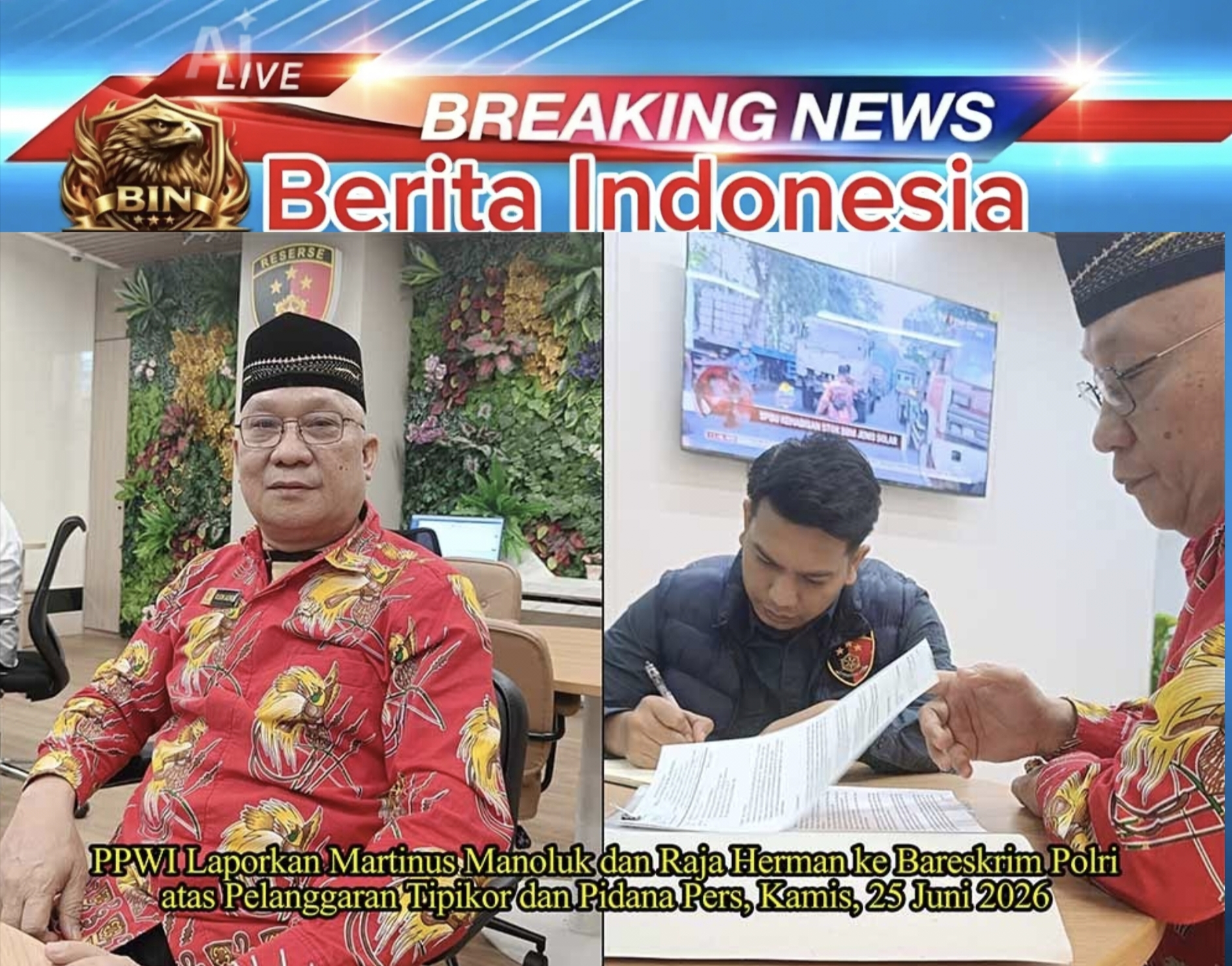 *PPWI Resmi Laporkan Martin Manoluk Tampubolon dan Raja Herman ke Bareskrim Polri Terkait Korupsi dan Pidana Pers*